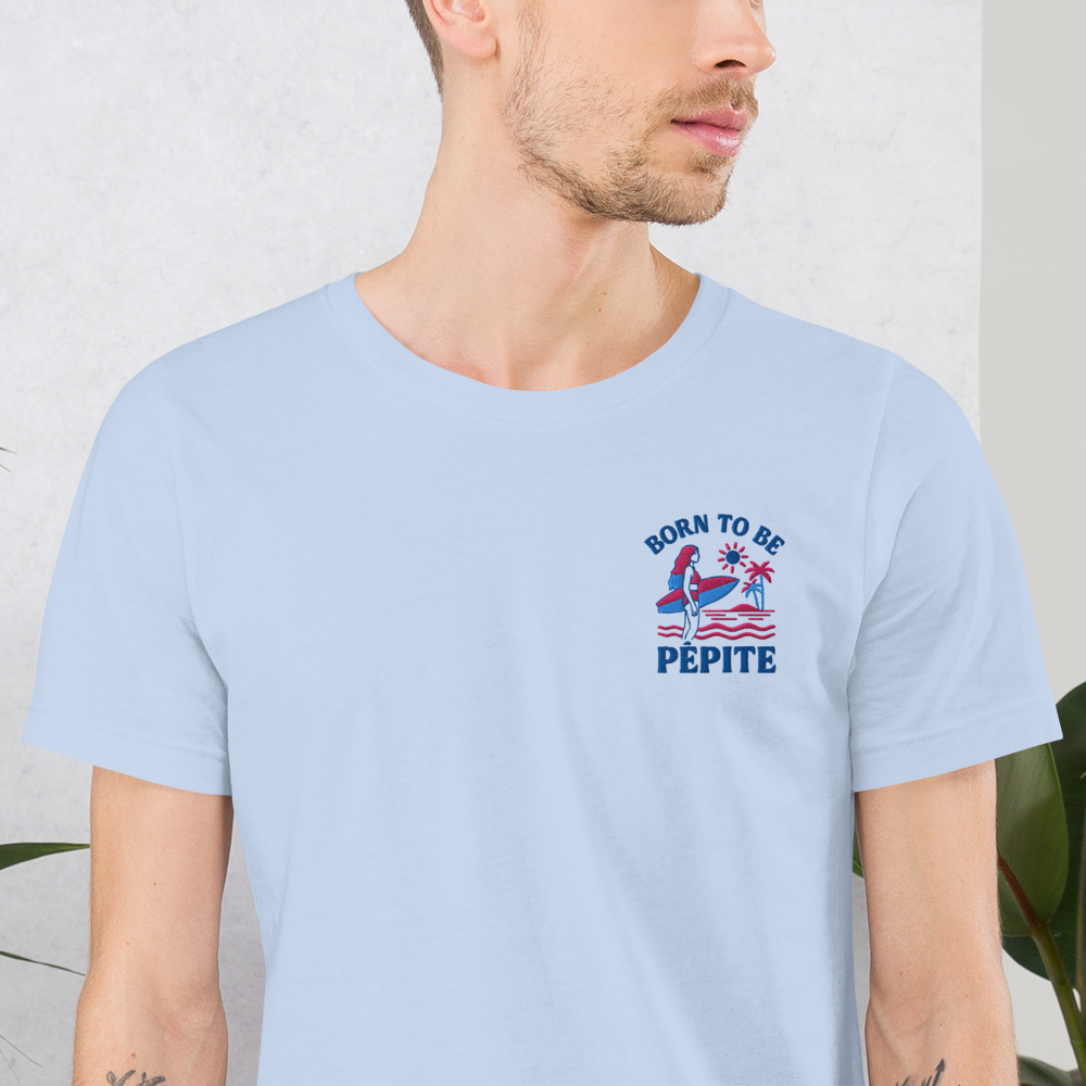 BORN TO BE PÉPITE - T-shirt Brodé - Collection été - Unisexe